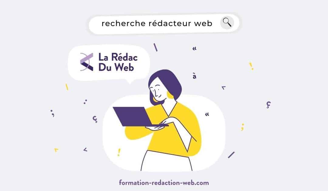recherche redacteur web