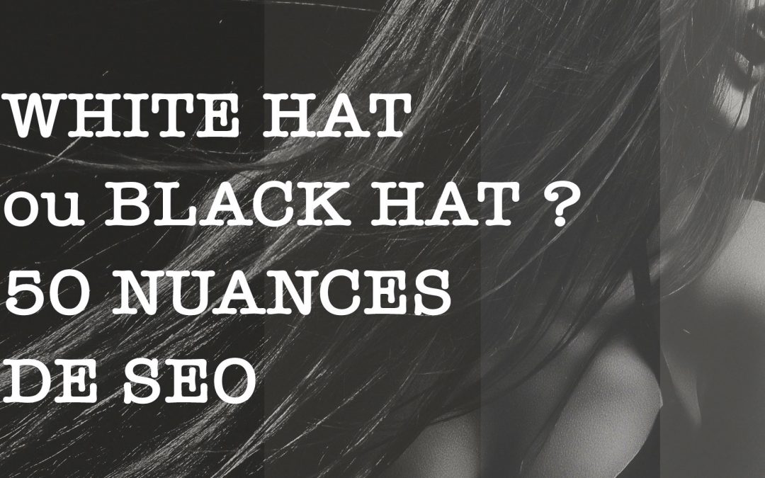 white ou black hat seo