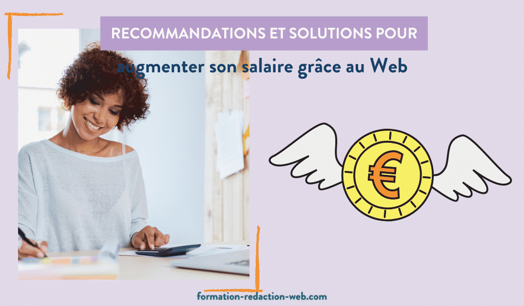 Recommandations et solutions pour augmenter son salaire grâce au Web