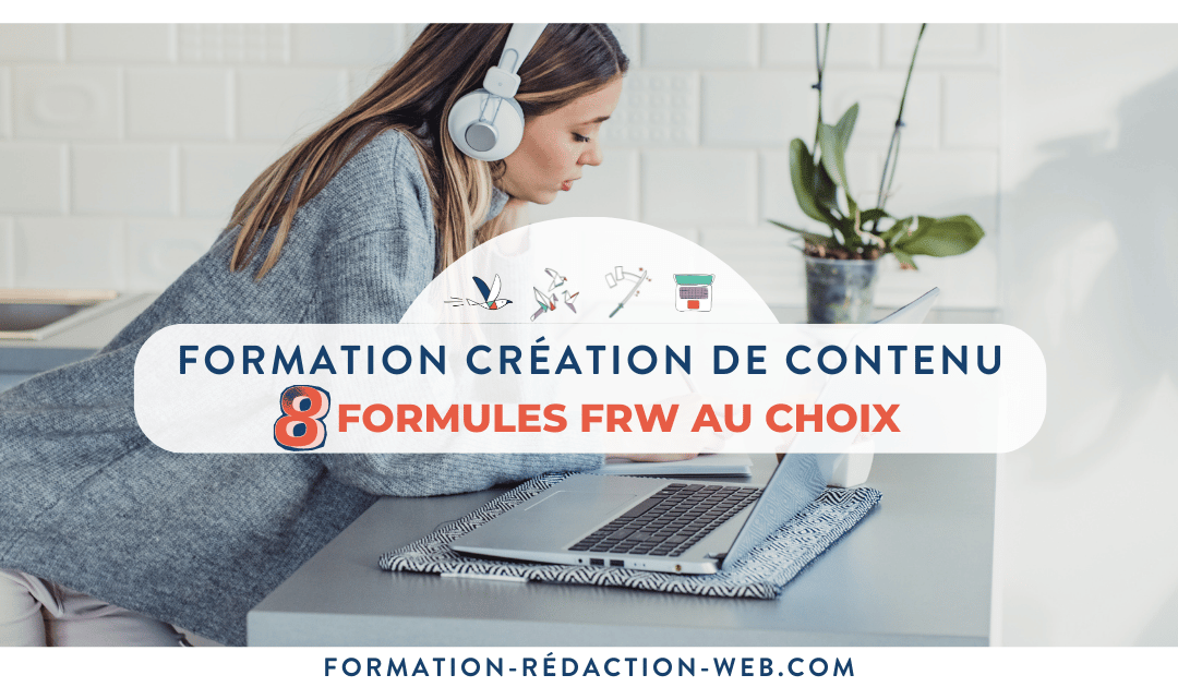 Formation Création de Contenu | 8 Formules FRW au Choix