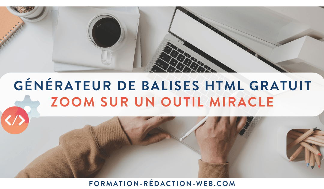 generateur de balises HTML gratuit