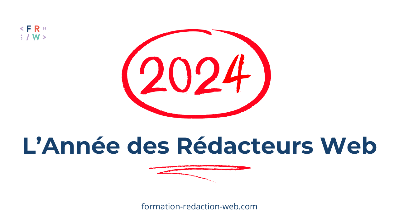 2024 L Ann E Des R Dacteurs Web   2024 Redacteurs Web 