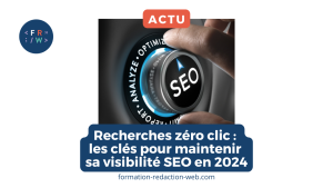 recherche zero clic SEO recommandations