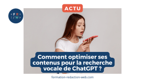 Optimisation recherche vocale ChatGPT