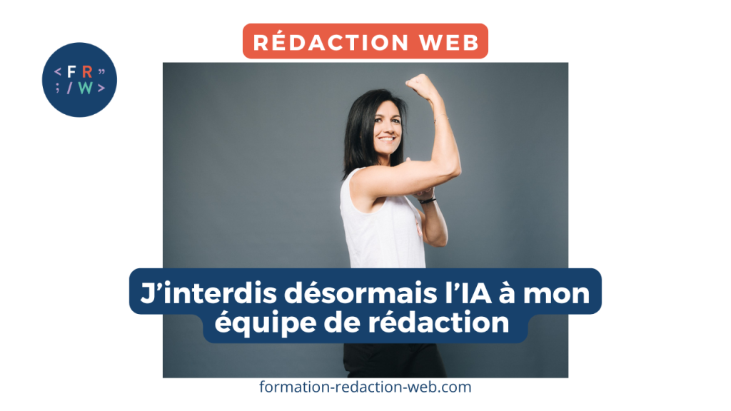 Lucie Rondelet interdit l'utilisation de l'IA à son équipe de rédaction web
